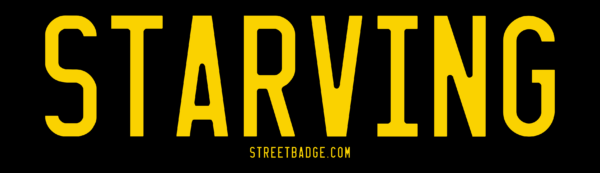 STARVING Bumper Sticker | Support Feed My Starving Children charity